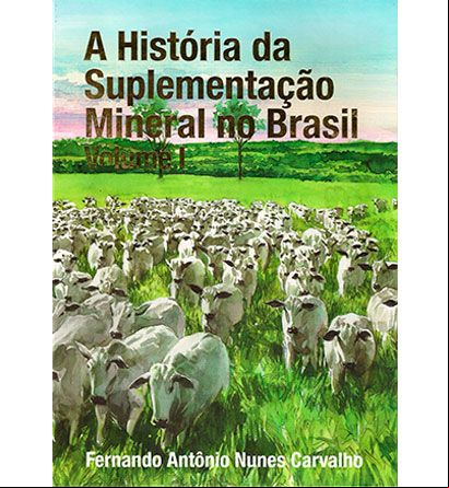 História da suplementação mineral no Brasil