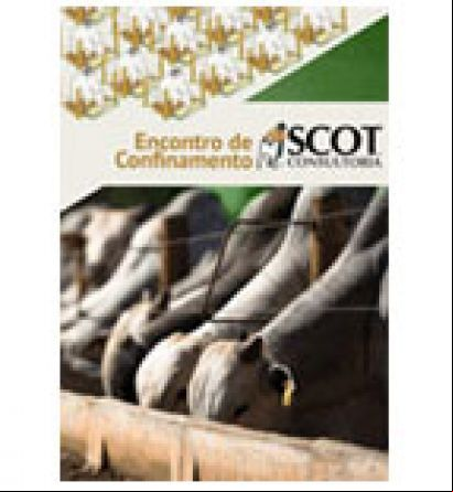 Encontro de Confinamento da Scot Consultoria - 2012